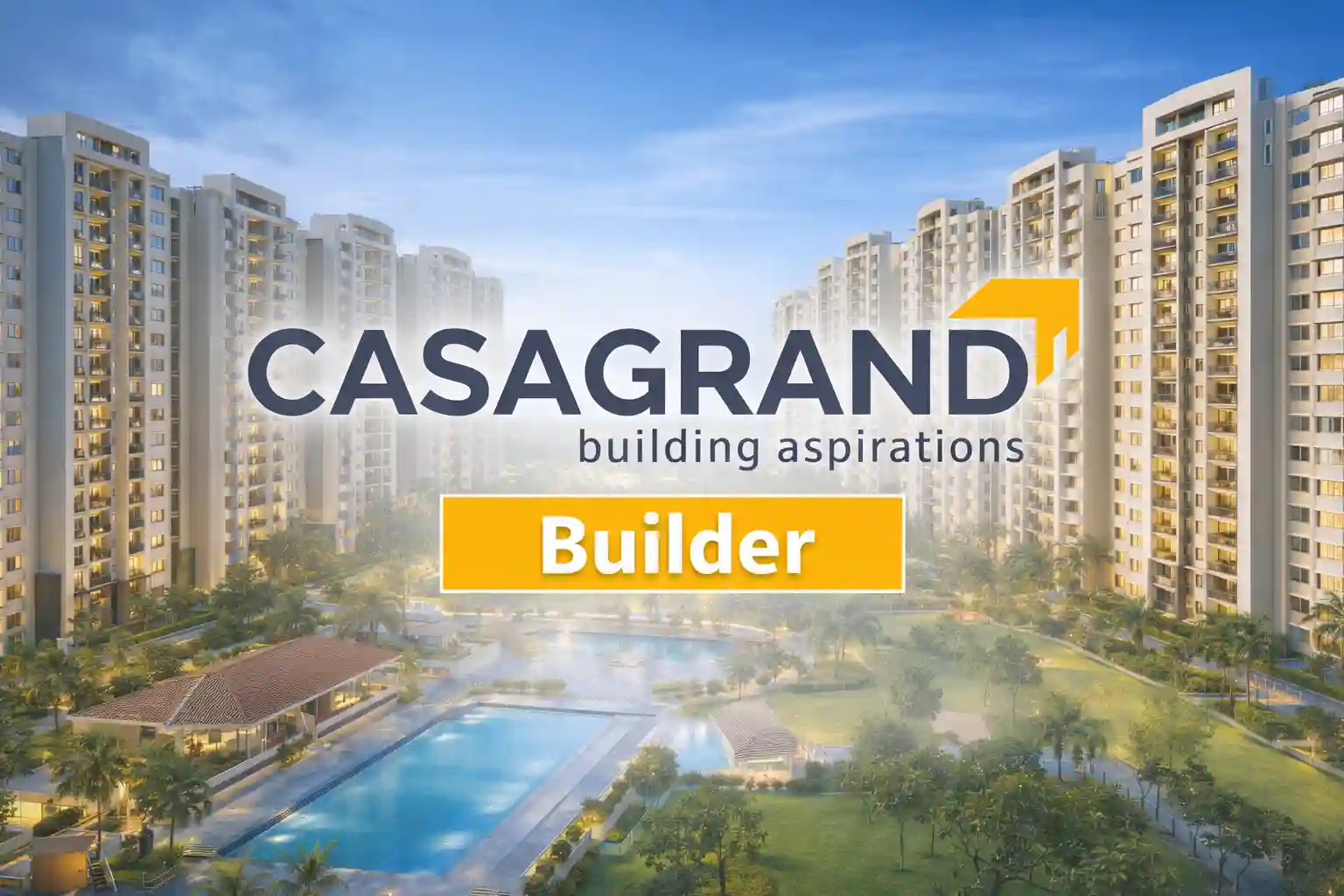 Casagrand Rajendra Nagar new launch projects